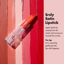 Load image into Gallery viewer, e.l.f SRSLY Satin lipstick